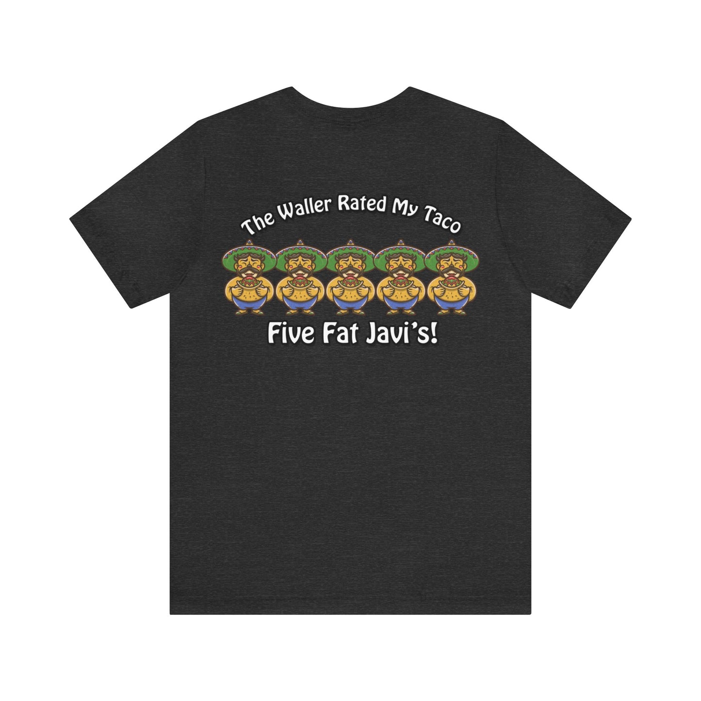 5 Fat Javi's - Men's T-shirt